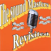 The Sound Masters Revisited