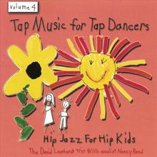 Tap Music For Tap Dancers Vol. 4 Hip Jazz For Hip Kids