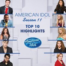 American Idol Season 11: Top 10 Highlights