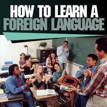 How to Learn a Foreign Language in Just Minutes Per Day