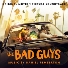 The Bad Guys (Original Motion Picture Soundtrack)