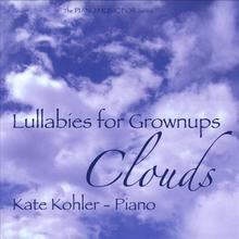 Lullabies For Grownups - Clouds