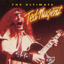 The Ultimate Ted Nugent CD2
