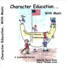 Character Education...With Music