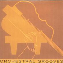 Orchestral Grooves
