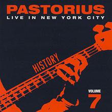 Live In New York City, Vol. 7: History