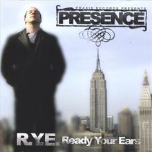 R.Y.E. (Ready Your Ears)