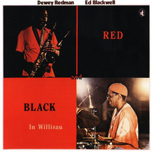 Red & Black In Willisau (With Ed Blackwell)