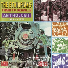 Train To Skaville: Anthology 1966-1975 CD1