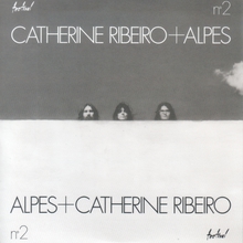 Catherine Ribeiro + Alpes #2