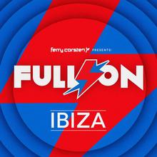 Ferry Corsten Presents Full On Ibiza CD1