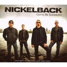 Gotta Be Somebody (CDS)