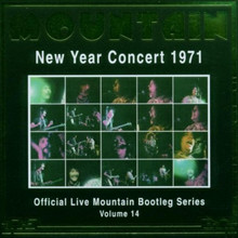 Official Live Mountain Bootleg Series Vol. 14: New Year Concert 1971 CD2