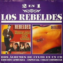 Rebeldes Con Causa / La Rosa Y La Cruz