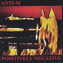 Positively Negative (Remastered-bonus Trax-w/guest Ronnie Montrose)