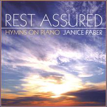 Rest Assured - Hymns on Piano