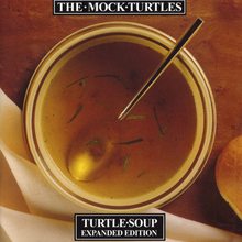 Turtle Soup (Expanded Edition) CD2