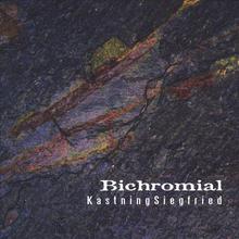 Bichromial