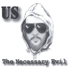 The Necessary Evil