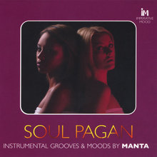Soul Pagan (Instrumental Moods and Grooves By)