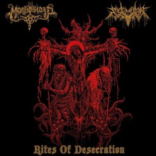 Rites Of Desecration (With Morbosidad)