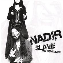 Slave: The Remixtape