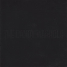 The Black Album / Come On Feel The Dandy Warhols CD2