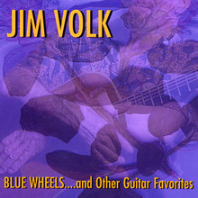 Blue Wheels... and Other Guitar Favorites