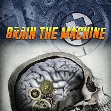 Brain The Machine
