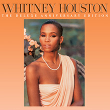 Whitney Houston: The Deluxe Anniversary Edition