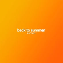 Back To Summer (CDS)