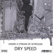 Under a Stream of Nitrogen