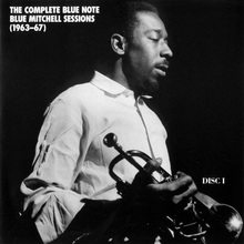 The Complete Blue Note Blue Mitchell Sessions (1963-67) CD1