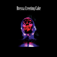 Bressa Creeting Cake (Deluxe Edition)