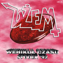 Wehikul Czasu (Spodek'92, Vol.II)