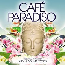 Cafe Paradiso: Luxury Chilled Grooves CD2