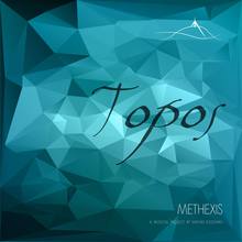 Topos (A Musical Project By Nikitas Kissonas)