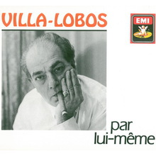 Villa-Lobos Par Lui-Même (With Orchestre National De La Radiodiffusion Française) CD3