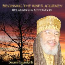 Beginning The Inner Journey-relaxation & Meditation