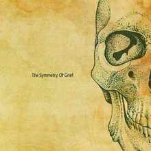 The Symmetry Of Grief (EP)