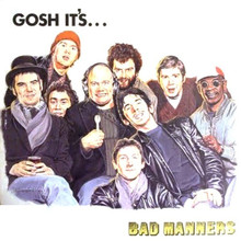 Gosh It's... Bad Manners (Vinyl)