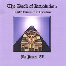 The Book of Revolution: Poetic Principles of Liberation
