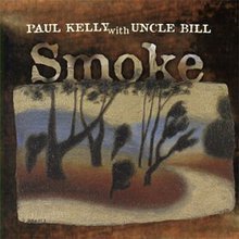 Smoke (With Uncle Bill)