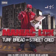 Turf Bread and Street Cred