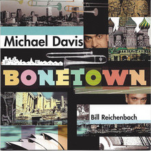 Bonetown (With Bill Reichenbach)