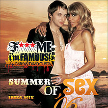F*** Me I'm Famous Ibiza Mix 06 (By Cathy & David Guetta)