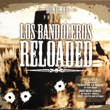 Don Omar Presenta: Los Bandoleros Reloaded CD1