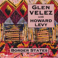 Border States (With Howard Levy)