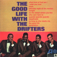 The Good Life With The Drifters (Vinyl)