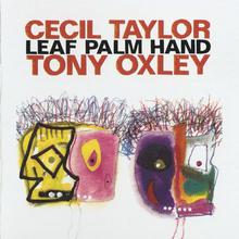 Leaf Palm Hand (& Tony Oxley)